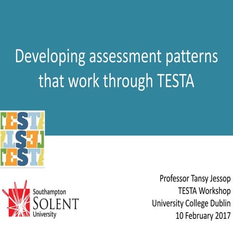 Developing assessment patterns that work through TESTA