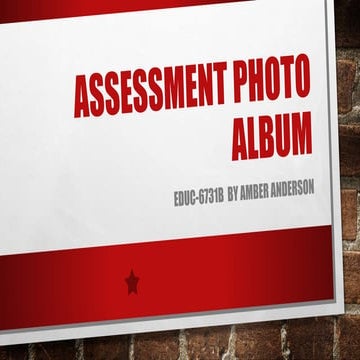 Assessment photo album