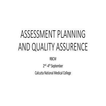 Assessment planning and quality assurence by Dr. Debjani Sengupta