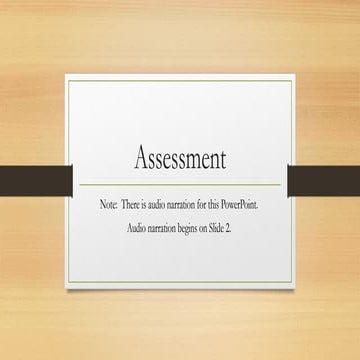 Assessments: How students should be assessed