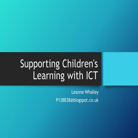 Assessment ppt L Whalley  ICT 