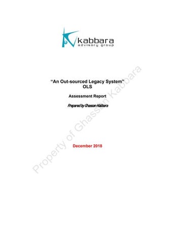 Assessment Report of an Outdated Legacy  Application