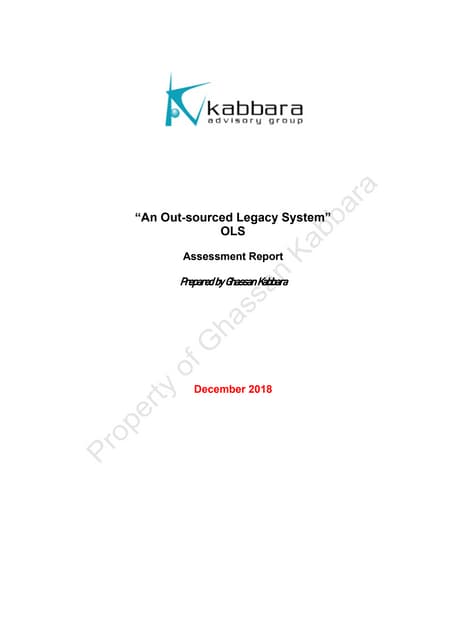 Assessment Report of an Outdated Legacy  Application