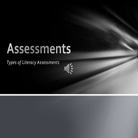 Assessments