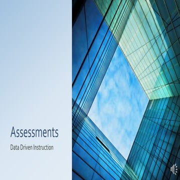 Assessments - Data Driven Instruction