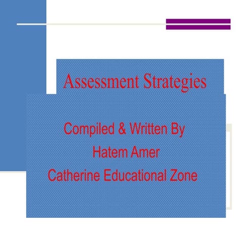 Assessment strategies