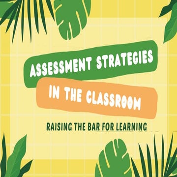 School Learning Action Cell.ASSESSMENT STRATEGIES.pptx