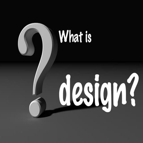 What is Design?