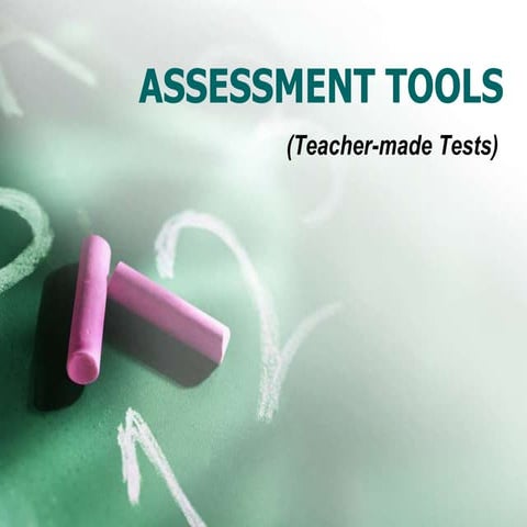 Assessment tools