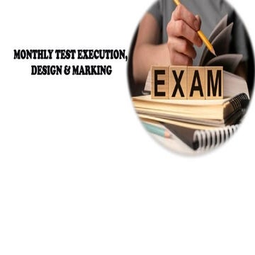 Assessment policy and monthly test execution and marking | PPTX