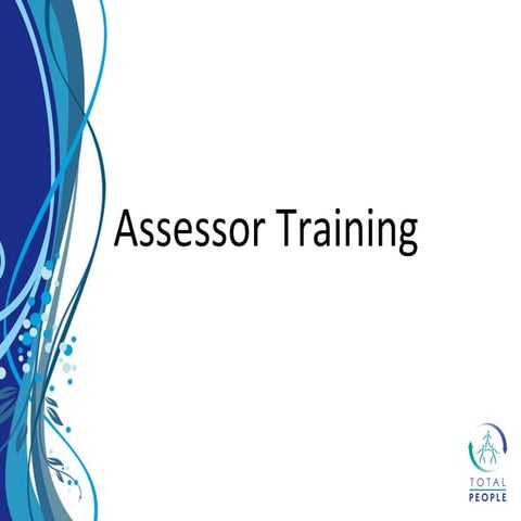 Assessor training 2013