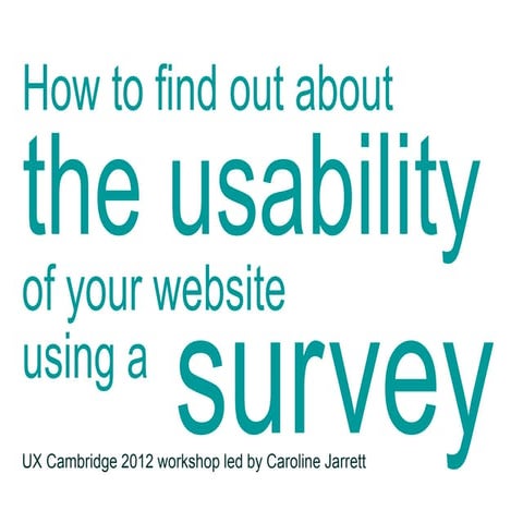 How to find out about the usability of your web site using a survey by @cjforms