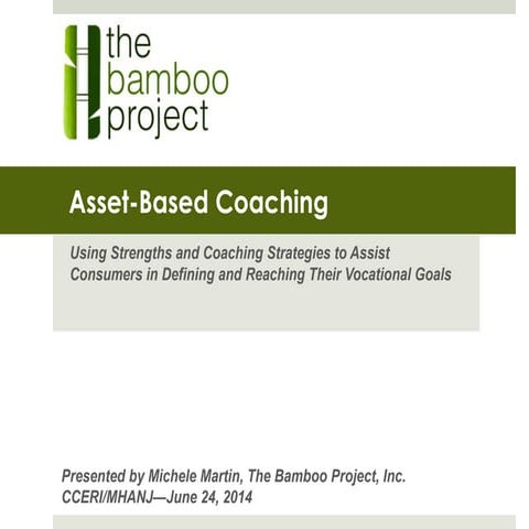 Asset-Based Coaching: Using Strengths and Coaching Strategies to Assist Job Seekers