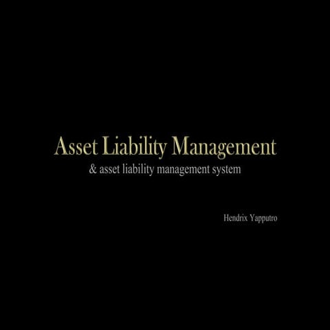 Asset Liability Management