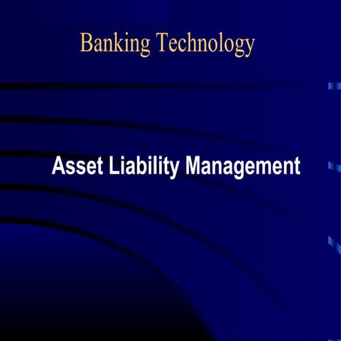 Asset liability management