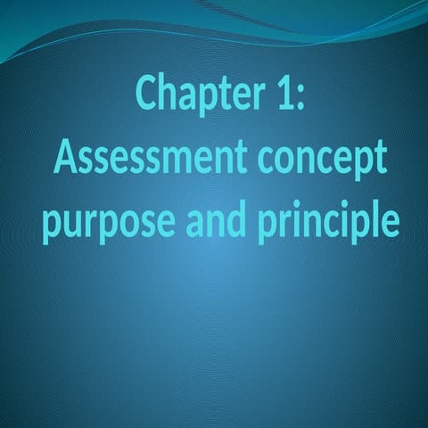 Assessment  and  Evaluation of learning I