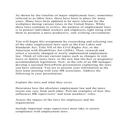 As shown by the timeline of major employment laws, sometimes referre.docx