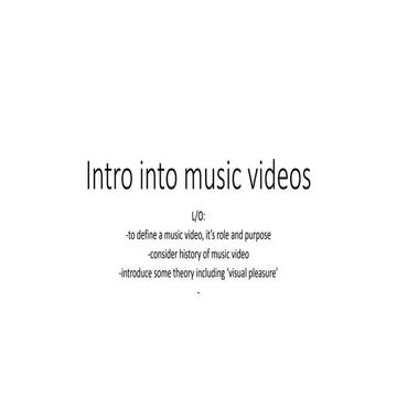 Assign 10   intro into music videos