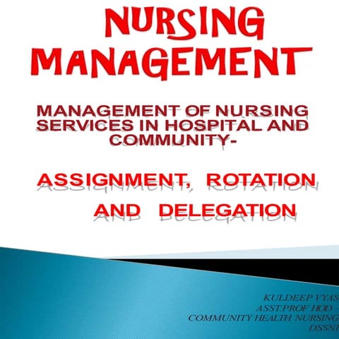 Assignmant,rotation and deligation