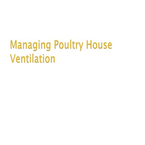 Management of Poultry House Ventilation  by Dr.Muhammad Ashiq Toor