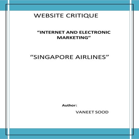 Singapore Airlines; Internet and Electronic Marketing Project