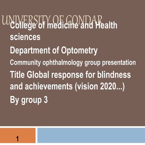 Global initiatives for blindness 