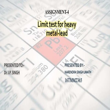 LIMIT TEST FOR HEAVY METAL LEAD