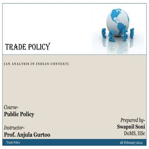 Trade policy (Indian Context)
