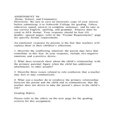 Assignment 04 home, school, and community directions be sure t