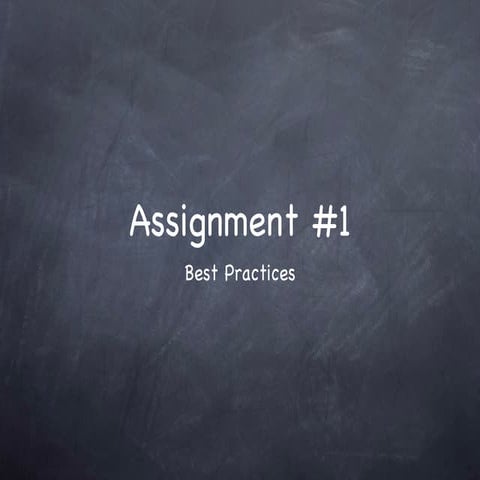 Assignment 1 - Best Practices