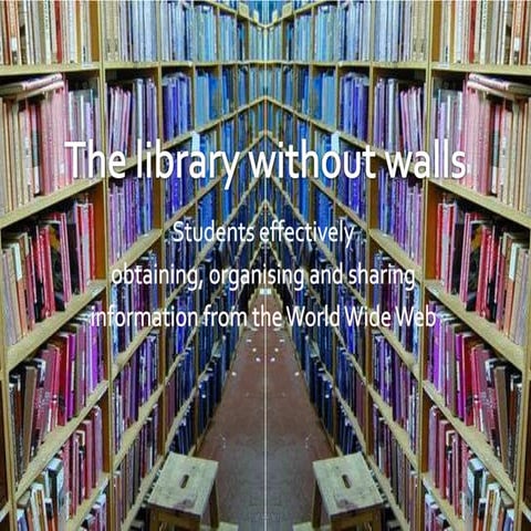The library without walls