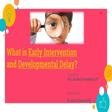 Early Intervention and Developmental Delay