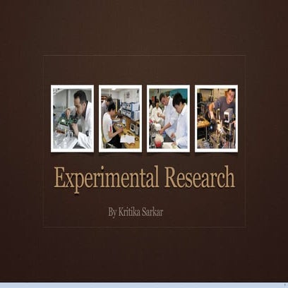 Experimental research_Kritika.pptx