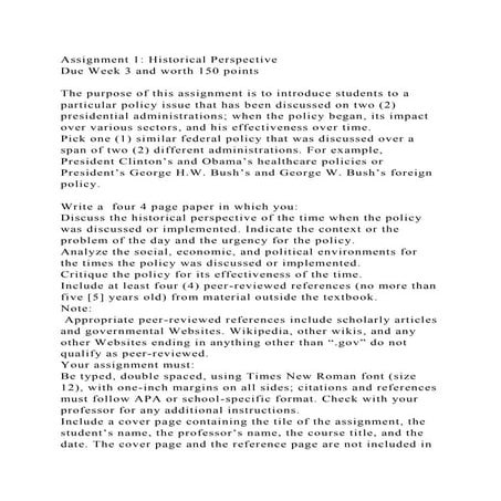 Assignment 1 Historical PerspectiveDue Week 3 and worth 150 point.docx