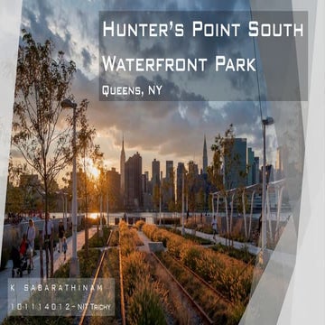 Hunter’s Point South Waterfront Park - Landscape Architecture - NIT Trichy