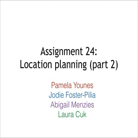 Assignment24 locationplanningpart2 