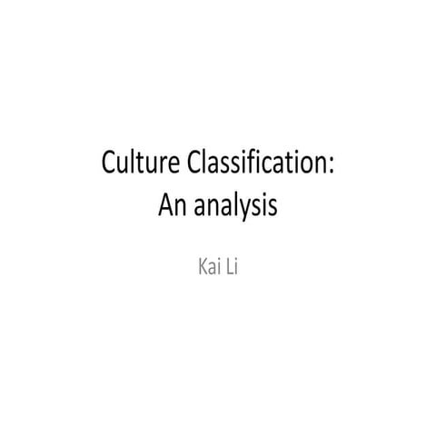 Culture Classification: An Analysis