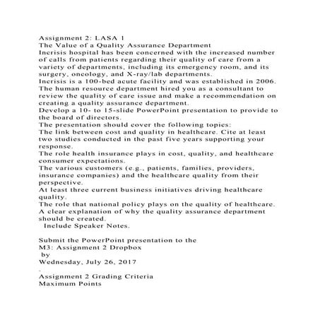 Assignment 2 LASA 1The Value of a Quality Assurance DepartmentI.docx