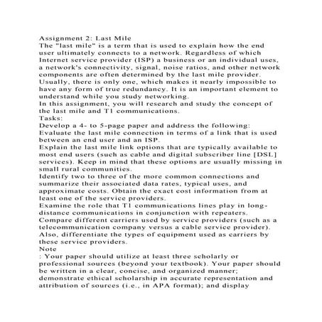 Assignment 2 Last MileThe last mile is a term that is used to e.docx