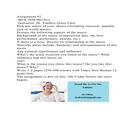 Assignment #2 MUS 1030-003012 Instructor Dr. EunHye Grace Choi.docx