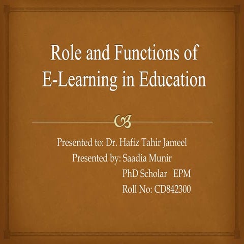 Assignment2 q1. role and functions of e learning in education saadia munir cd...