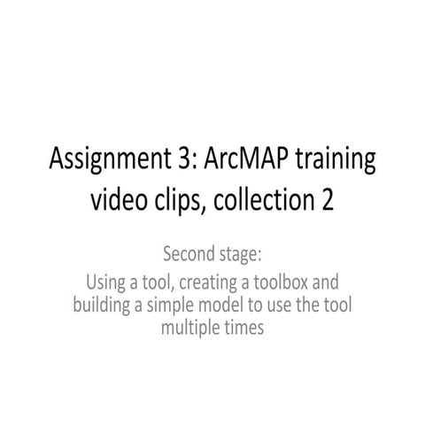 Assignment 3  second set of videos