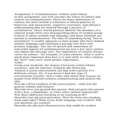 Assignment 3 Communication Culture and ContextIn this assignme.docx