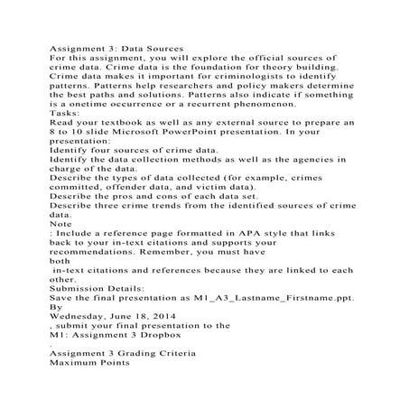 Assignment 3 Data SourcesFor this assignment, you will explore th.docx