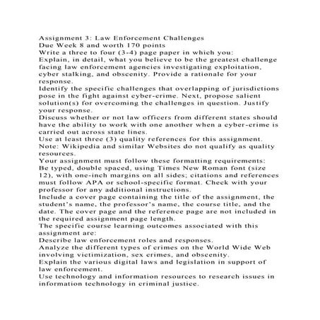 Assignment 3 Law Enforcement ChallengesDue Week 8 and worth 170 p.docx