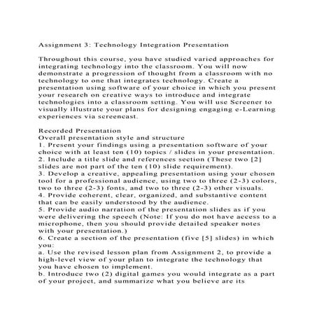 Assignment 3 Technology Integration PresentationThroughout th.docx ...