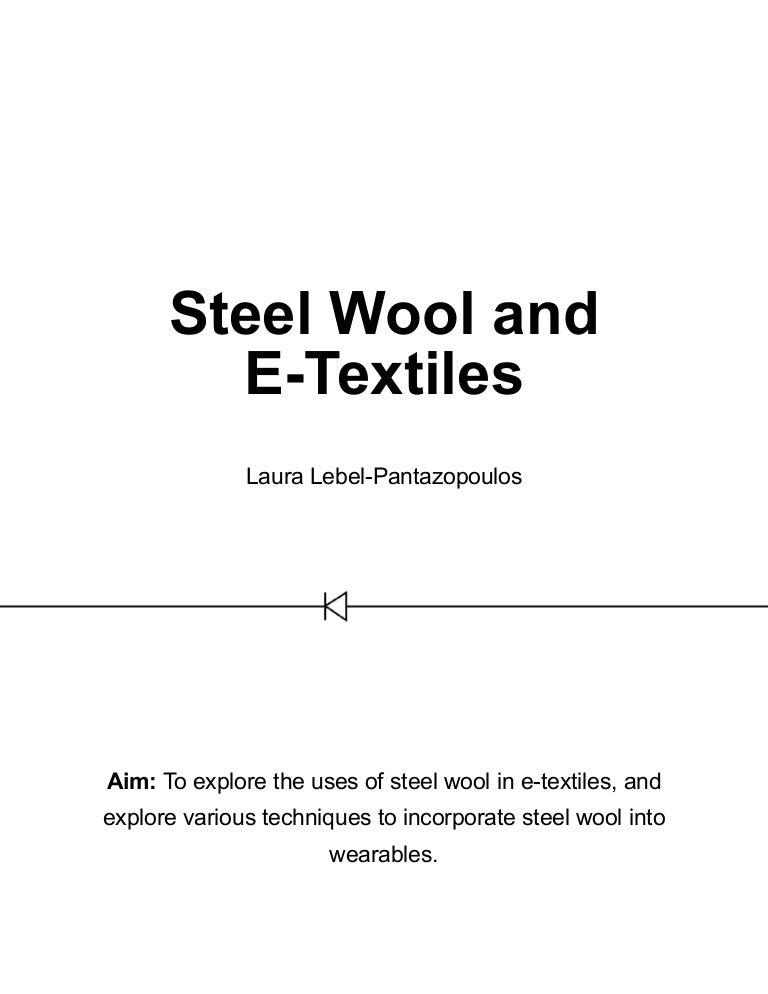 Steel Wool and ETextiles