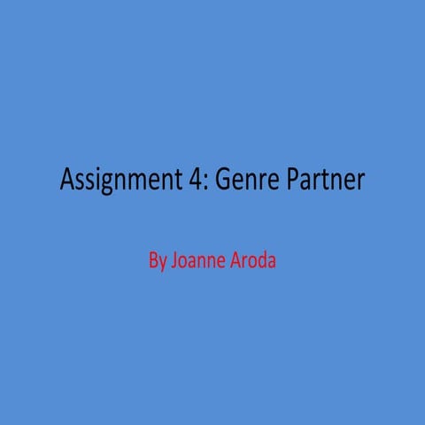 Assignment #4 genre partner