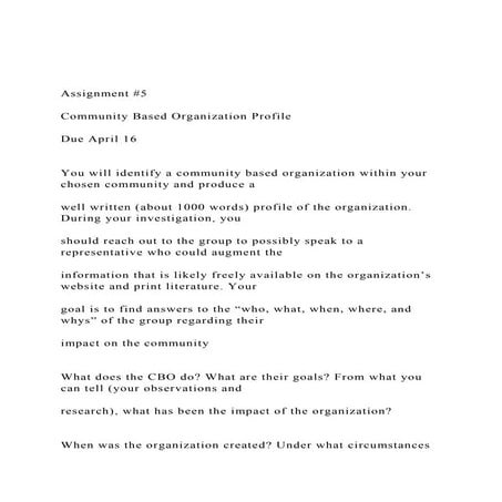 Assignment #5 Community Based Organization Profile Due.docx