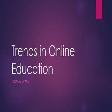 Assignment 7 trends in online education
